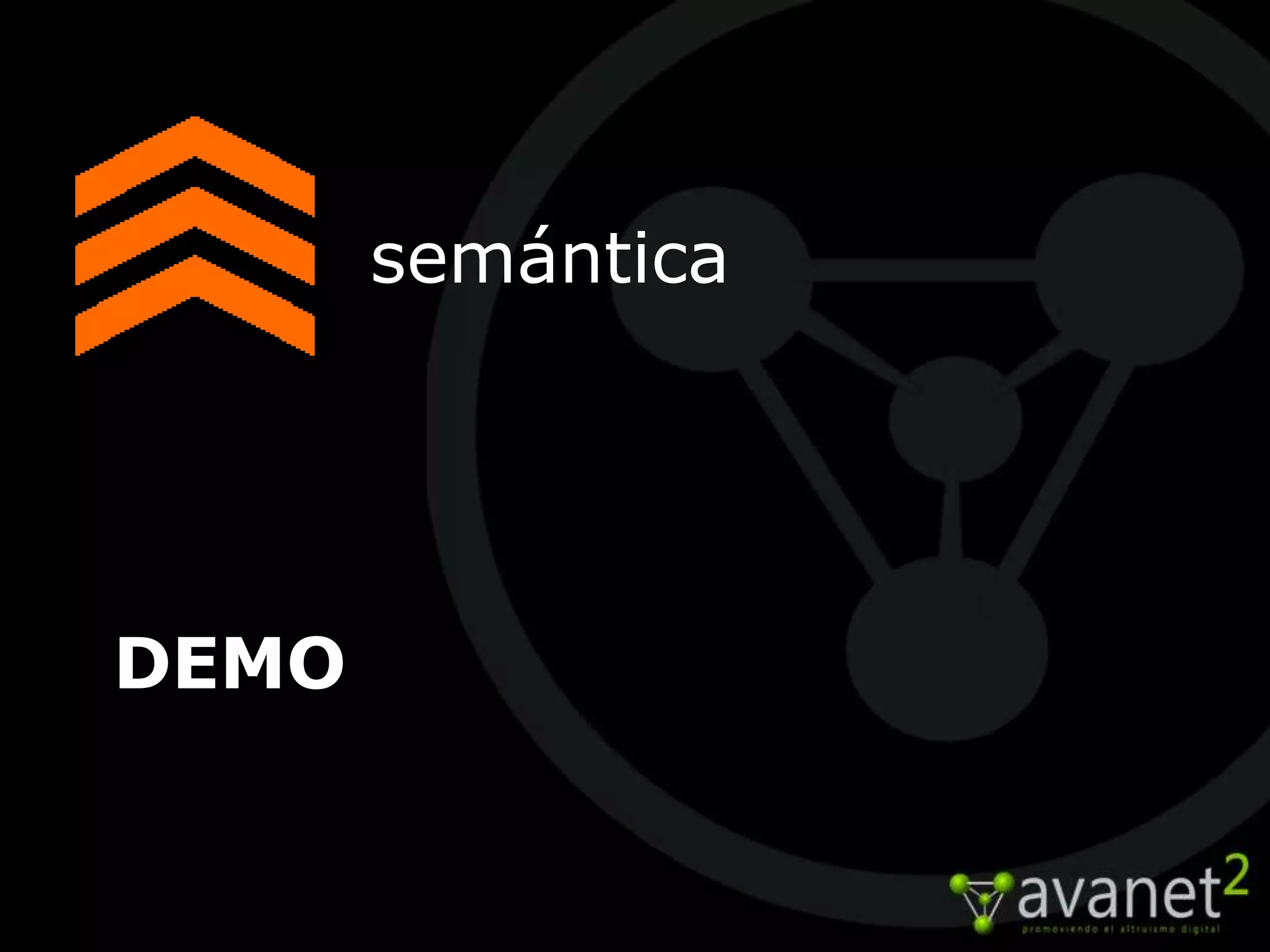 semántica




DEMO
 
