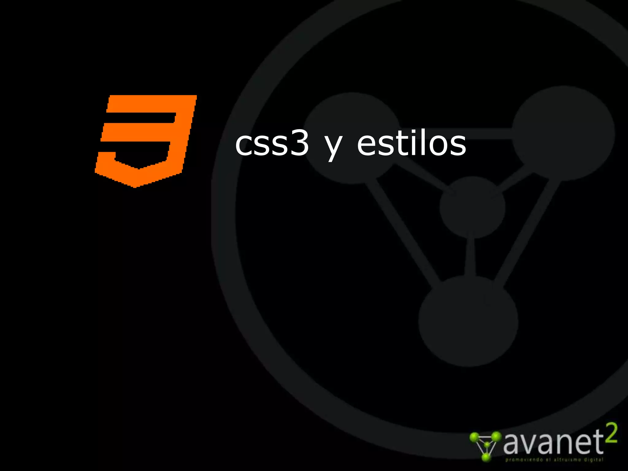 css3 y estilos
 