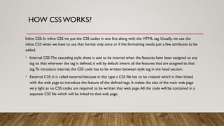 HTML and CSS presentation this involves the basic information ...