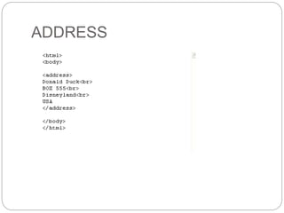 ADDRESS 
 