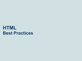 HTML Best Practices 