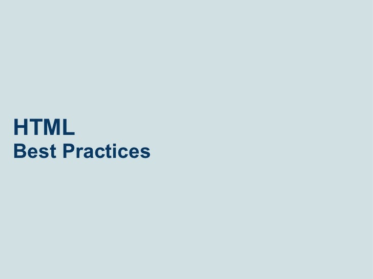 Html & CSS Best practices