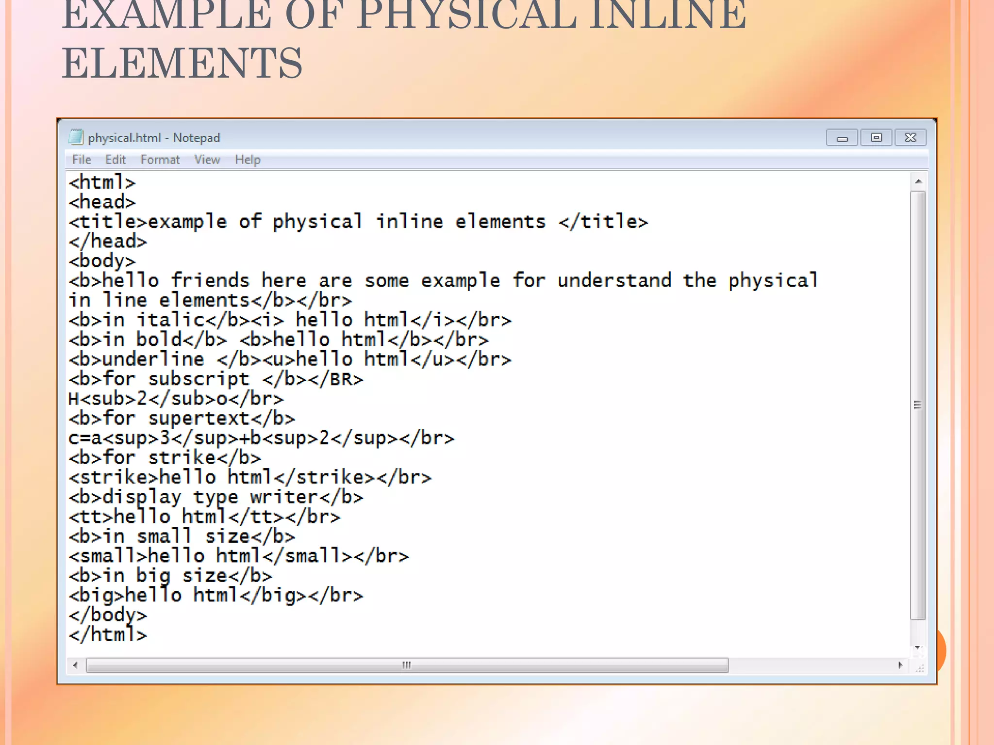EXAMPLE OF PHYSICAL INLINE
ELEMENTS
19
 