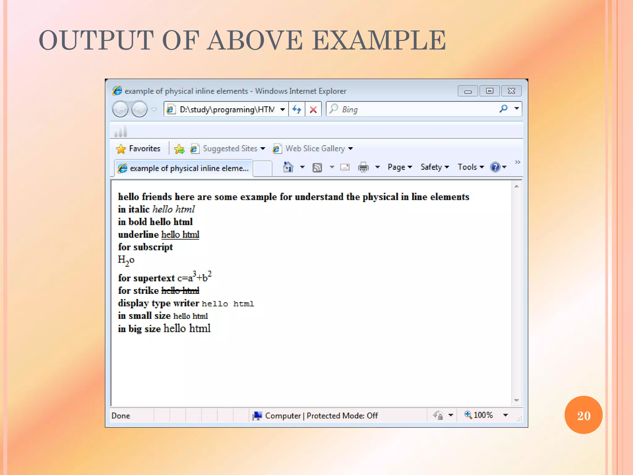 OUTPUT OF ABOVE EXAMPLE
20
 