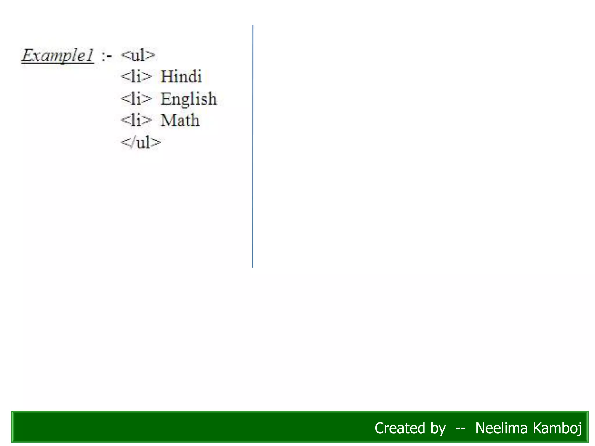 Created by -- Neelima Kamboj
 