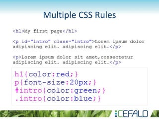 Multiple CSS Rules
 