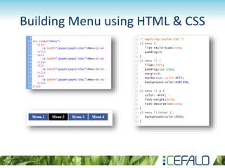 Building Menu using HTML & CSS
 