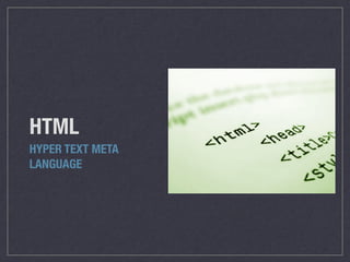 HTML + CSS
 