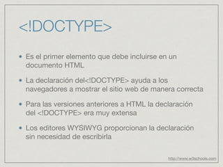 VERSIONES
http://www.w3schools.com
 