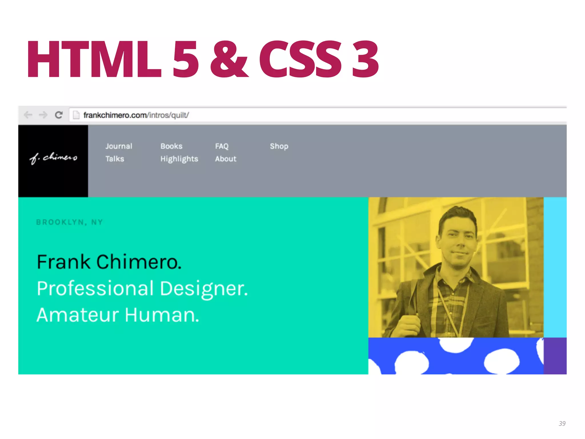 39 HTML 5 & CSS 3 