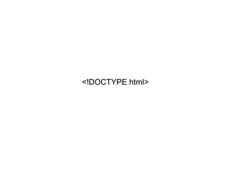 <!DOCTYPE html>
 