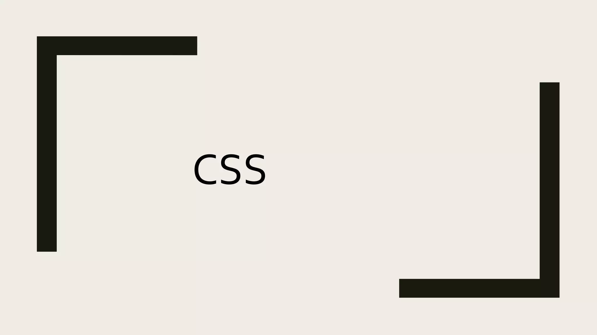 CSS
 