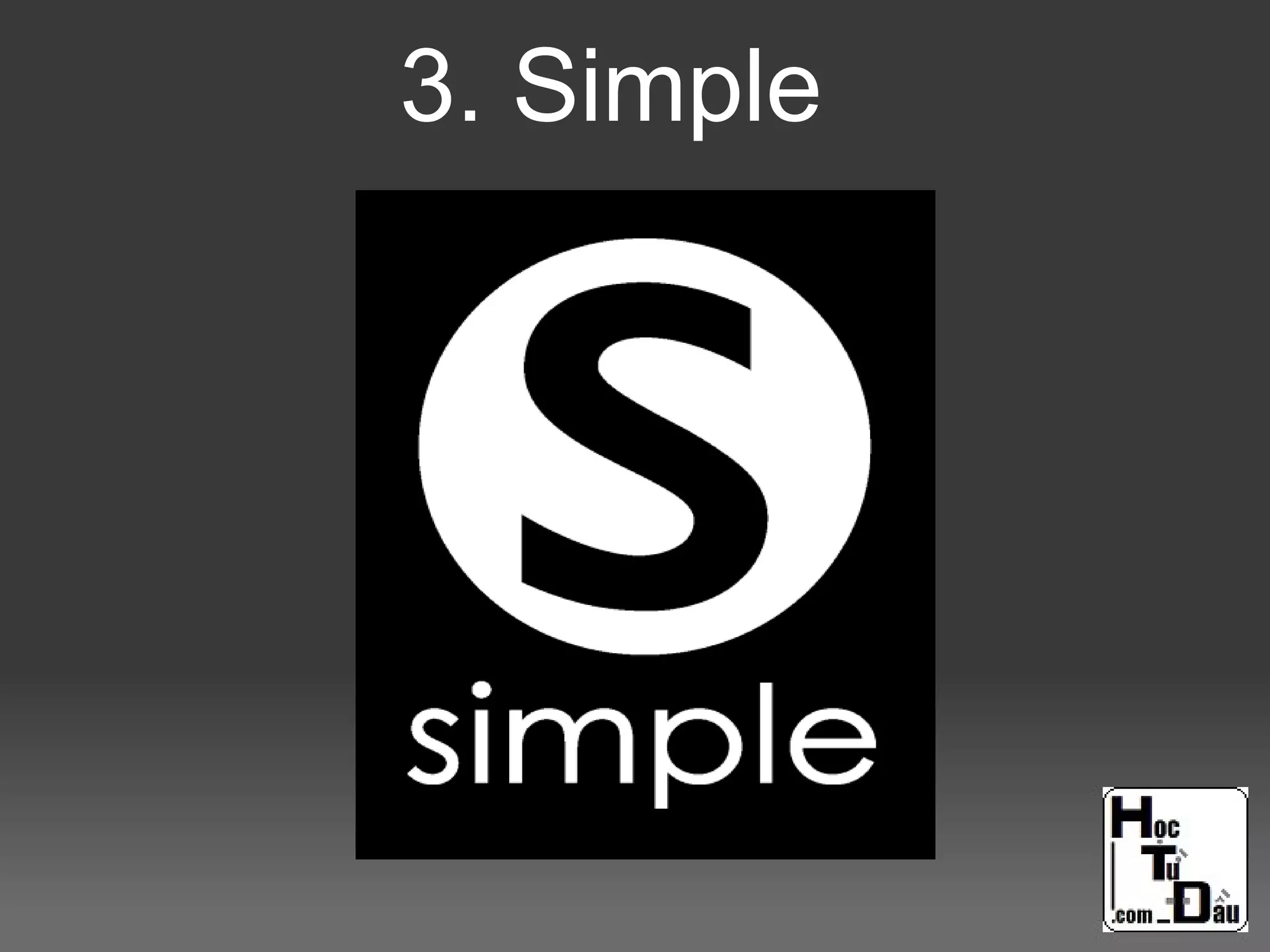 3. Simple
 