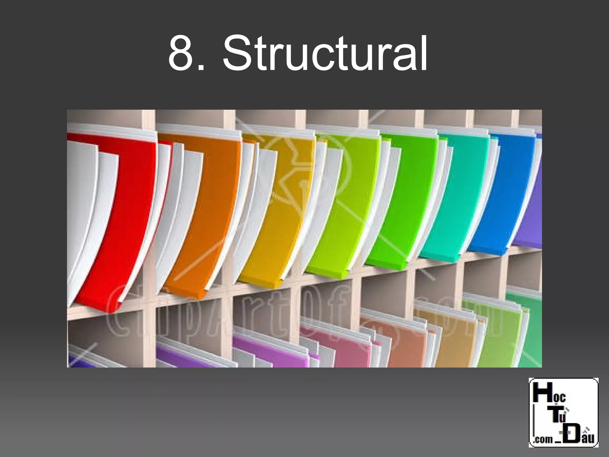 8. Structural
 