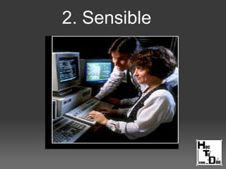 2. Sensible
 