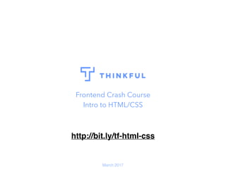 Html:css crash course (4:5) | PPT