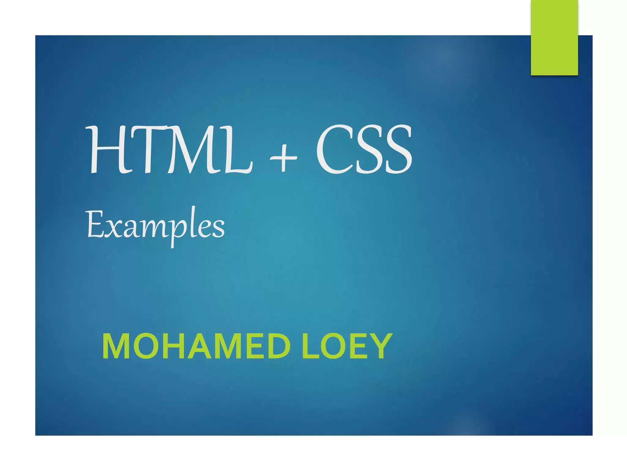 HTML + CSS Examples | PPT
