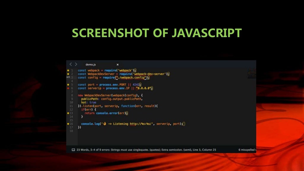 HTML, CSS And JAVASCRIPT!