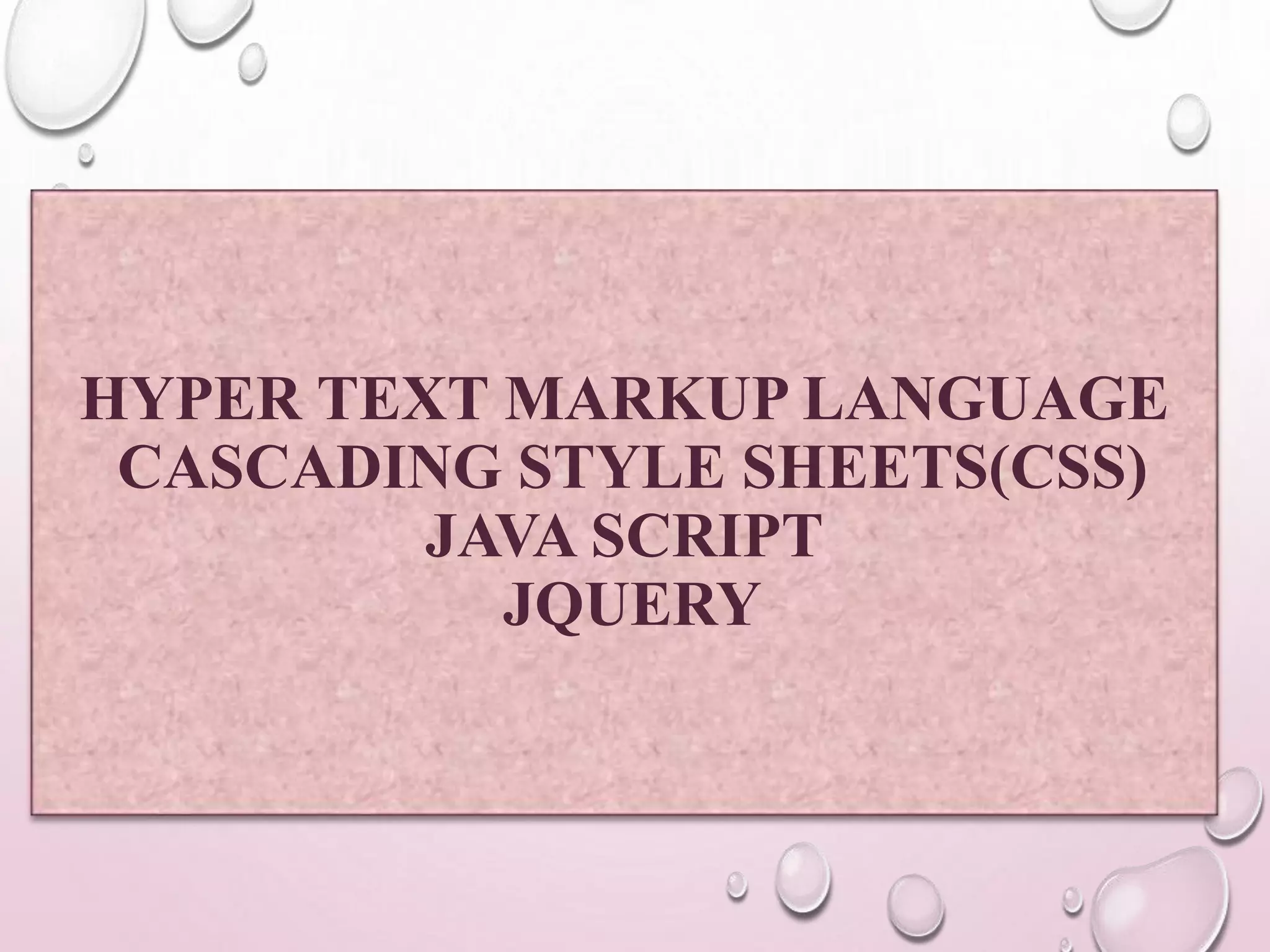 HTML/CSS/java Script/Jquery | PPT