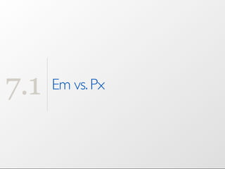 7.1   Em vs. Px
 