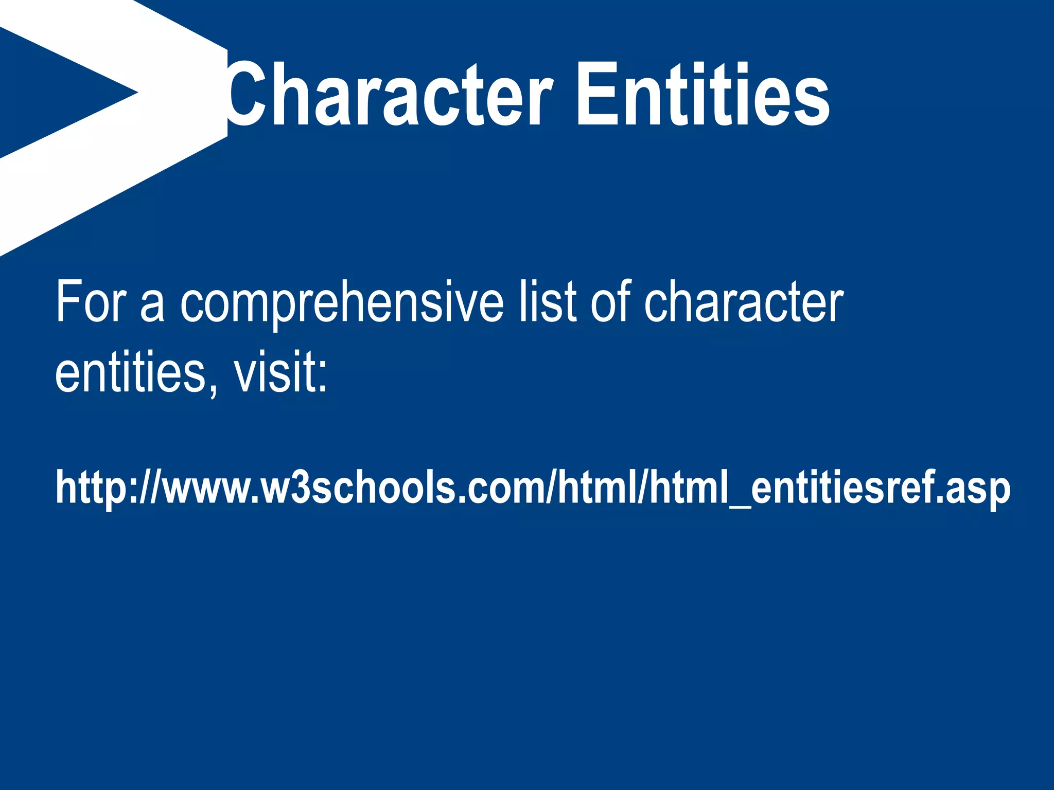 Html entities | PPTX | Web Design and HTML | Internet