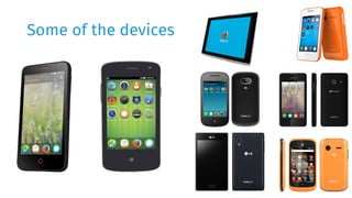 Some of the devices 
 