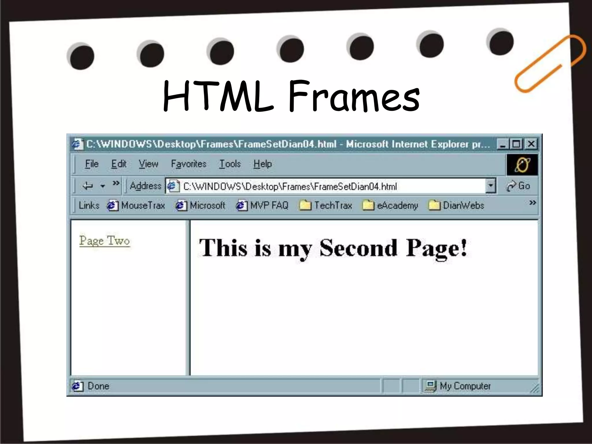HTML Frames
 