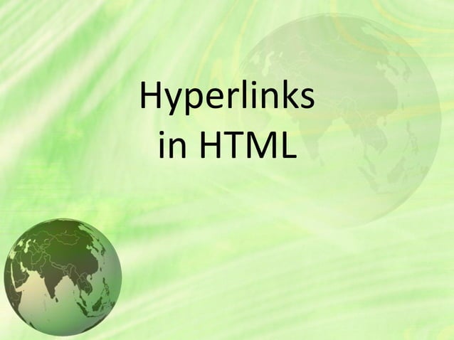 Hyperlinks in HTML | PPT