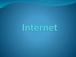 Internet | PPTX