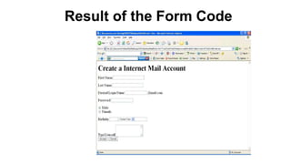 Result of the Form Code
 