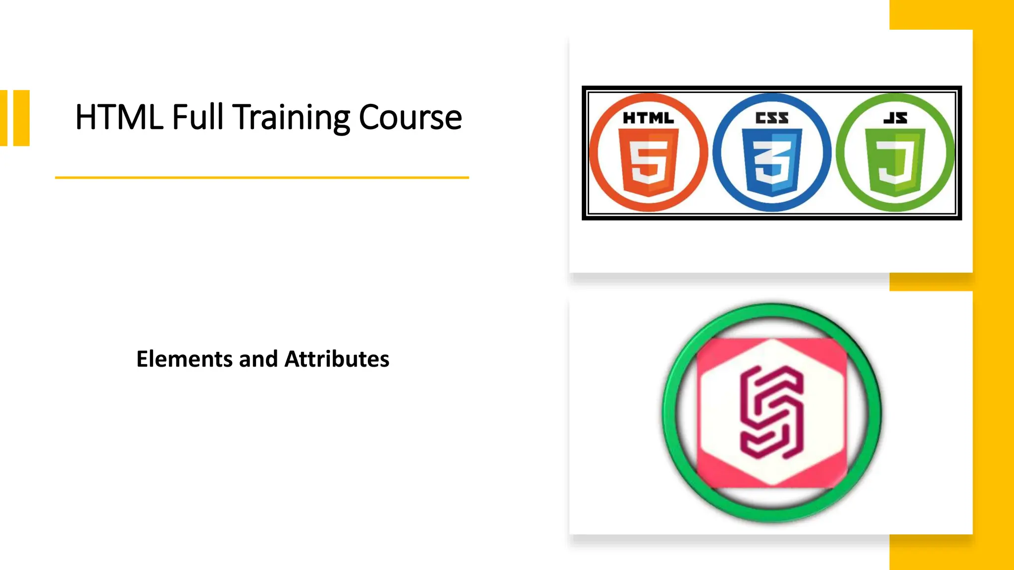 HTML Lesson 3 Elements and Attributes.pptx