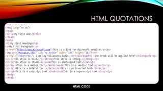 HTML CODE
HTML QUOTATIONS
 