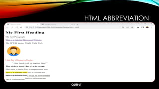 OUTPUT
HTML ABBREVIATION
 