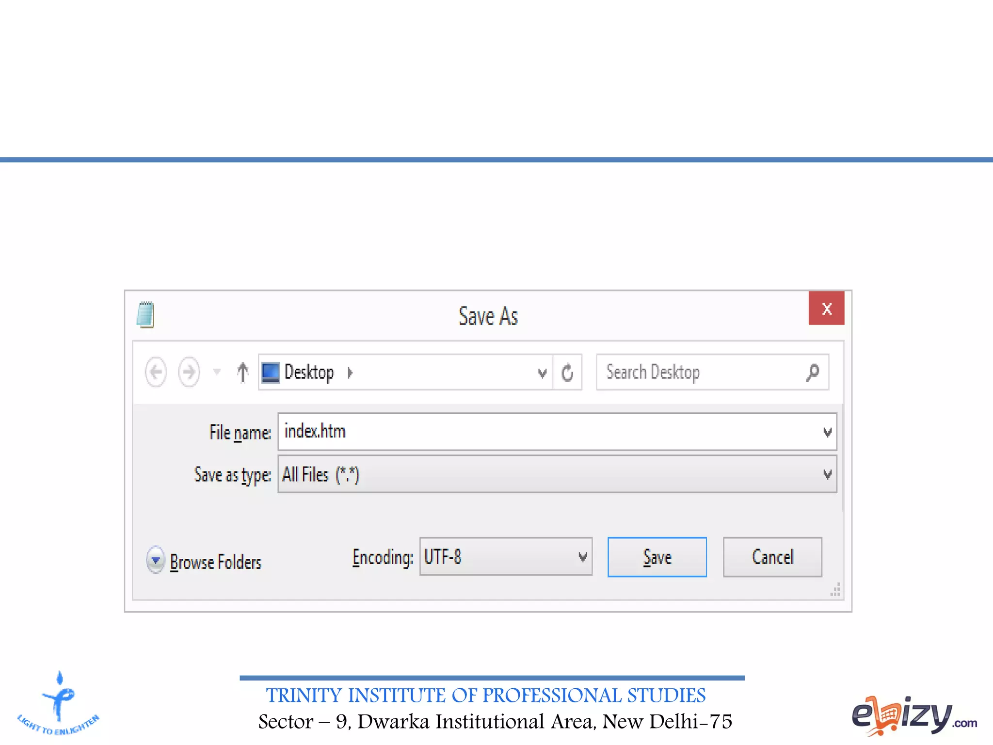 TRINITY INSTITUTE OF PROFESSIONAL STUDIES
Sector – 9, Dwarka Institutional Area, New Delhi-75
 