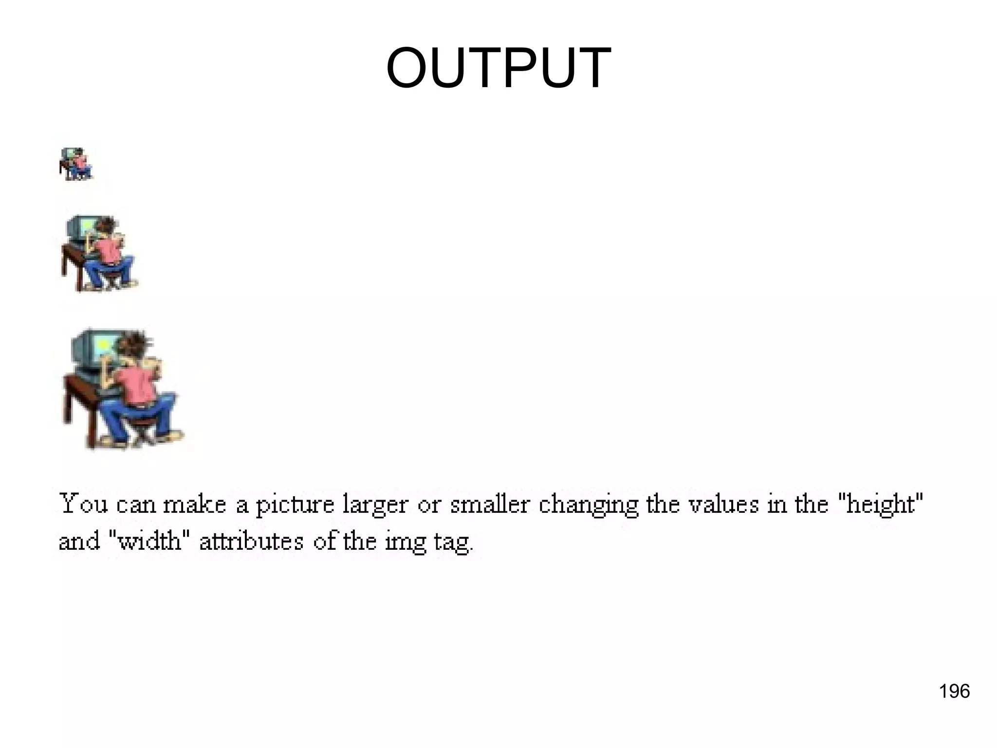 OUTPUT 
