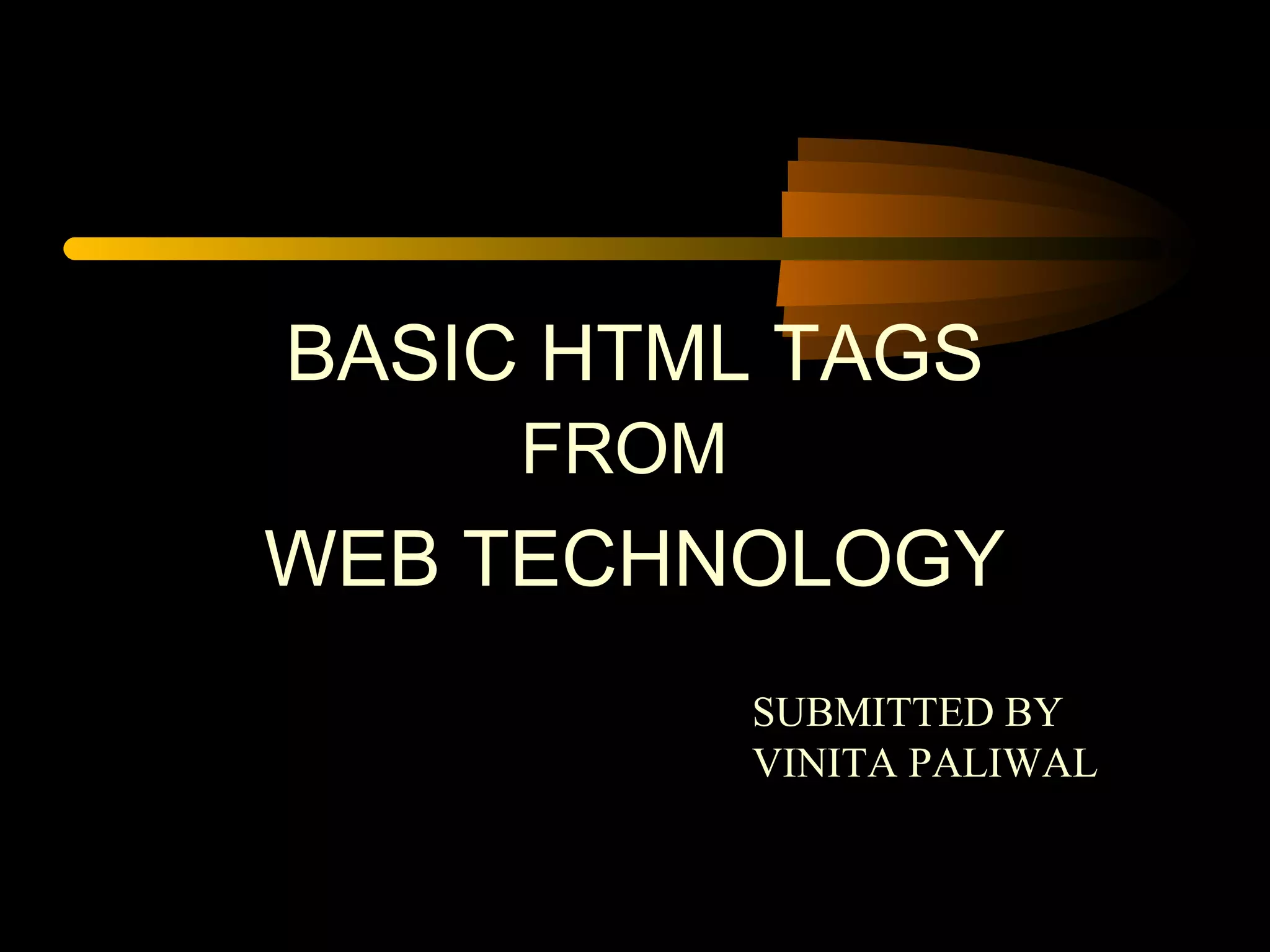 PPT on Basic HTML Tags | PPT