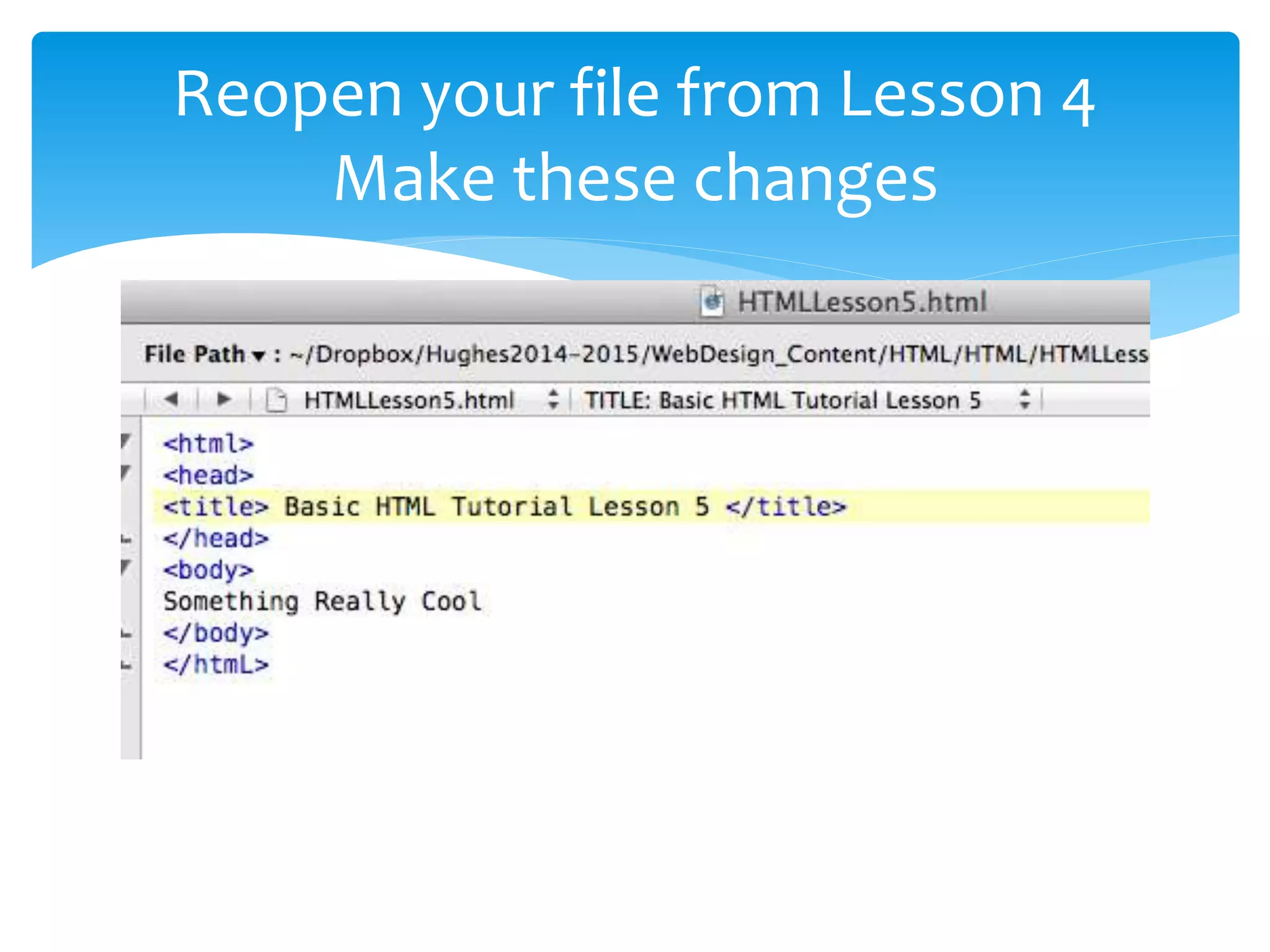 Html tutorial.lesson5 | PPT