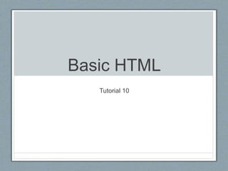 Html tutorial.lesson10 | PPT