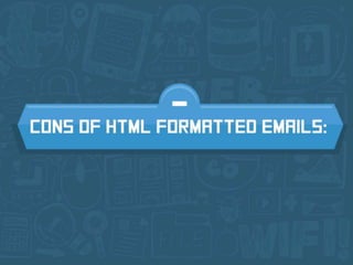 HTML vs Text: Which is Best for Email? | PPT