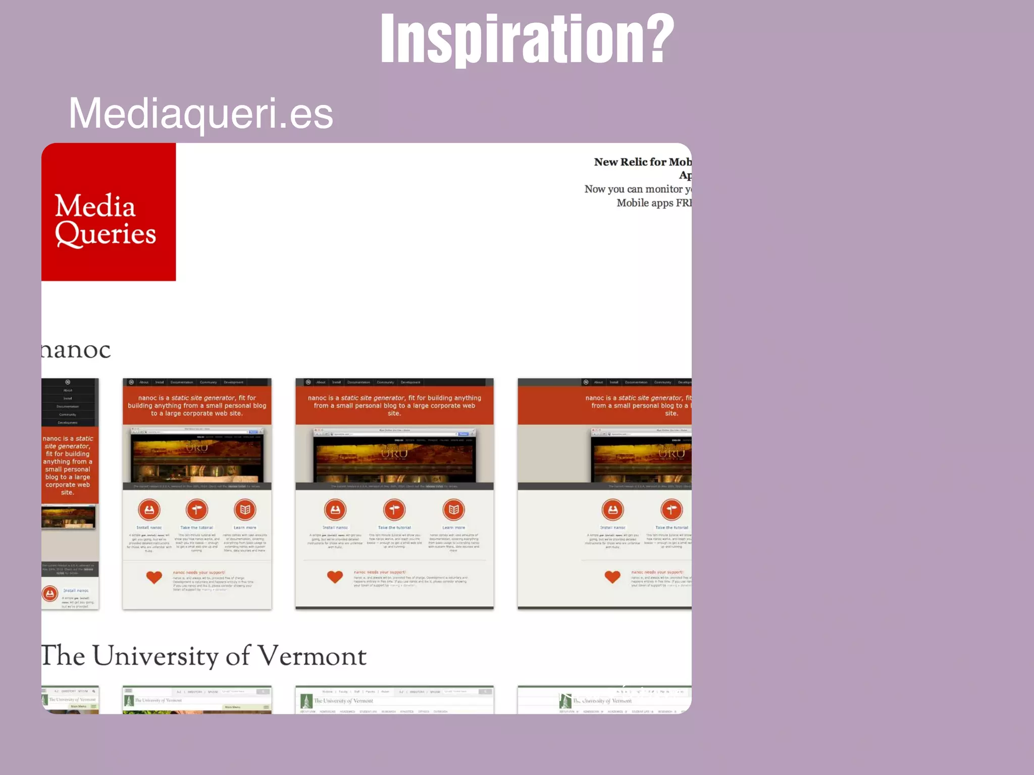 New Picture
Mediaqueri.es
Inspiration?
 