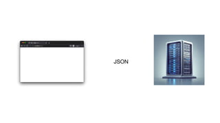 JSON
 