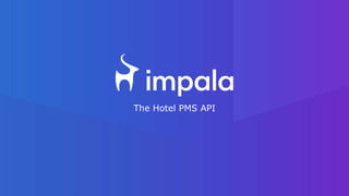 The Hotel PMS API
 