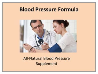 Blood Pressure Formula
All-Natural Blood Pressure
Supplement
 