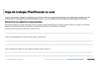Hoja de trabajo: Planificando tu web
Ya seas un emprendedor, un bloguero o el propietario de una empresa, contar con una w...