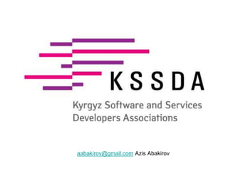 aabakirov@gmail.com Azis Abakirov
 