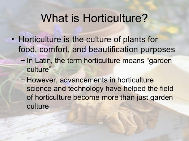 Horticulture Industry