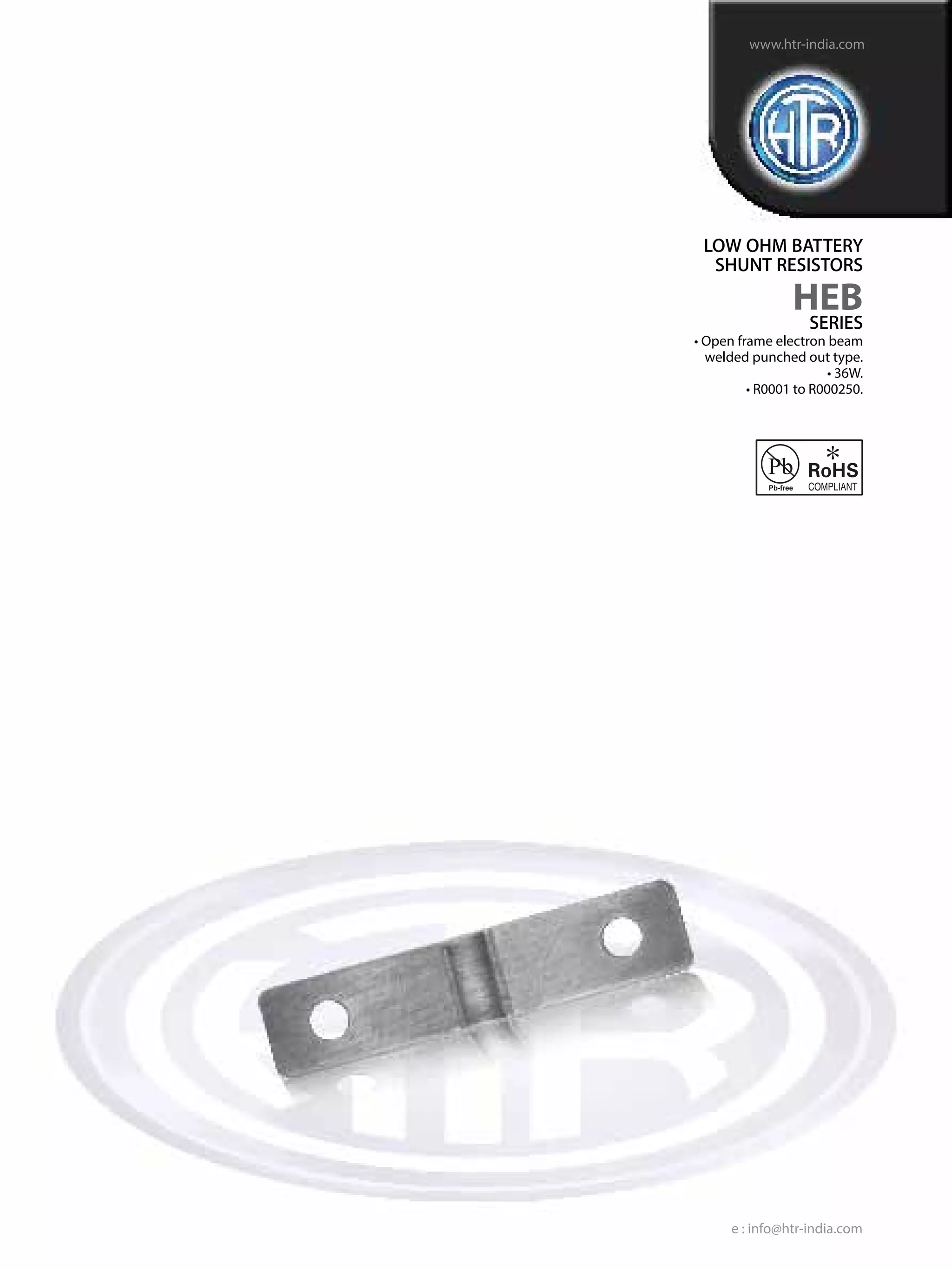 HTR India - Products - Current Sense Resistors - Electron Beam Welded ...