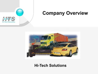 Company Overview Hi-Tech Solutions 