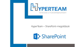 HyperTeam – SharePoint-megoldások
 