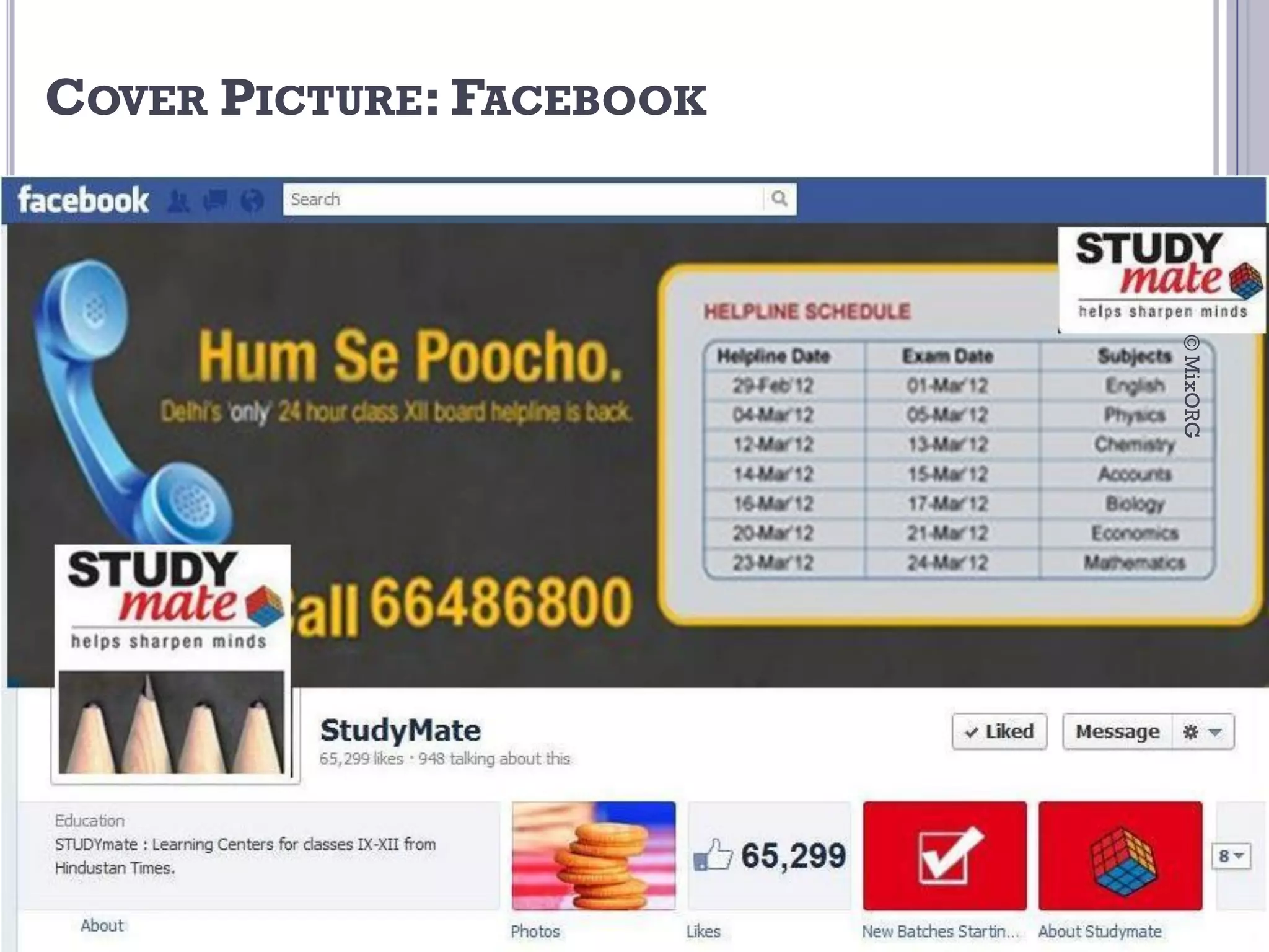 COVER PICTURE: FACEBOOK




                          © MixORG
 